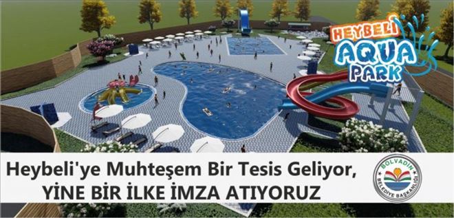 HEYBELİYE AQUA PARK