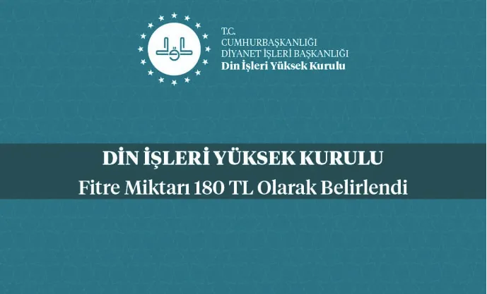 Fitre Miktarı 180-TL  Olarak Belirlendi